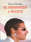 PRISIONERO A MUERTE (NOVELA): portada