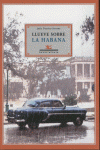 LLUEVE SOBRE LA HABANA: portada