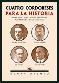 CUATRO CORDOBESES PARA LA HISTORIA: portada