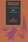 LA CELESTINA COMO TRAGEDIA: portada