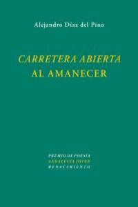 CARRETERA ABIERTA AL AMANECER: portada