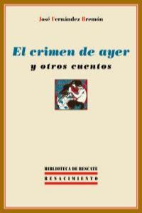 EL CRIMEN DE AYER Y OTROS CUENTOS: portada