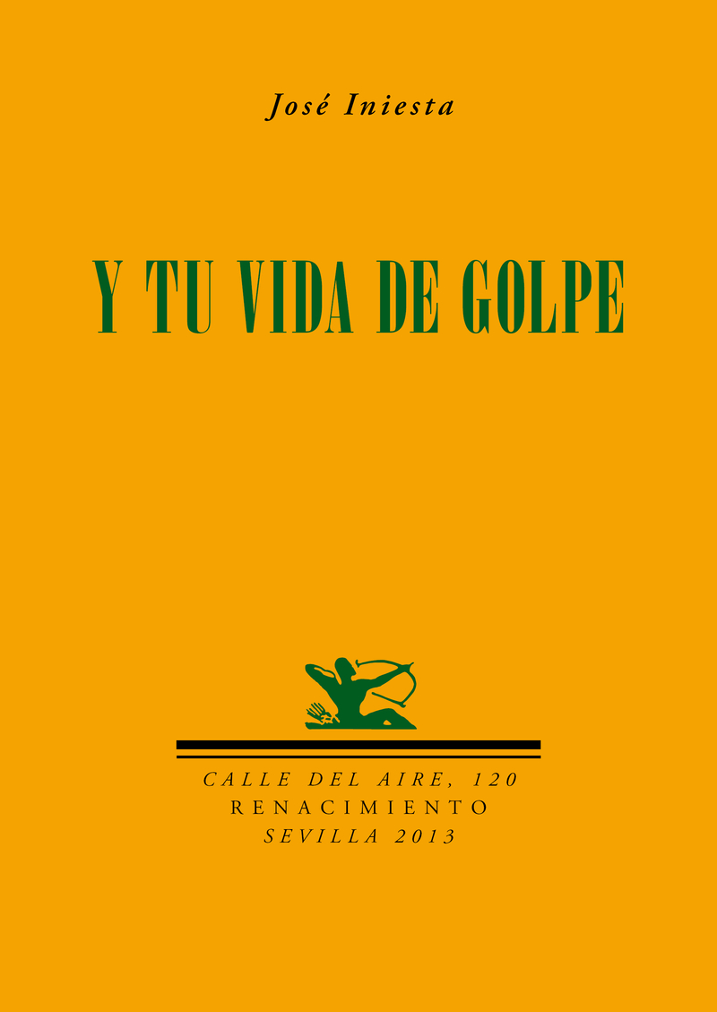 Y tu vida de golpe: portada