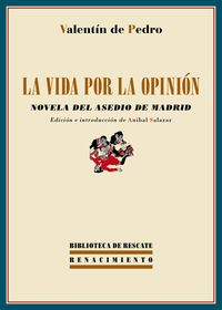 La vida por la opinión: portada