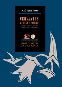 Cervantes: Camina e inventa: portada