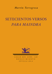 Setecientos versos para Maindra: portada