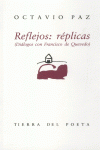 Reflejos: réplicas (Diálogos con Francisco de Quevedo): portada