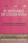 VESTUARIO DE COLOR ROSA,EL: portada