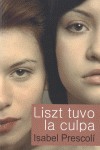 LISZT TUVO LA CULPA: portada