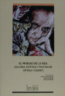 EL PRIMADO DE LA VIDA. (CUTURA, ESTÉTICA Y POLÍTICA EN ORTEG: portada
