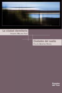 CIUDAD DORMITORIO,LA / CIUDADES DEL SUEO: portada