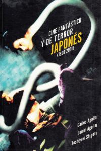 CINE FANTASTICO Y DE TERROR JAPONES 1899-2001: portada