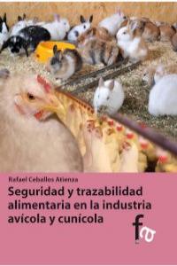 SEGURIDAD Y TRAZABILIDAD ALIMENTARIA EN LA INDUSTRIA AVÍCOLA: portada