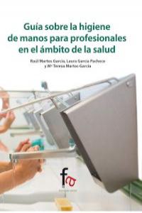 GUÍA SOBRE LA HIGIENE DE MANOS PARA PROFESIONALES EN EL ÁMBI: portada