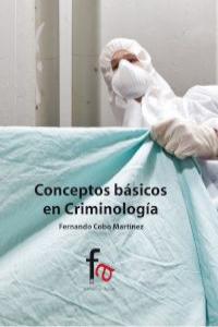 CONCEPTOS BÁSICOS DE CRIMINOLOGIA: portada