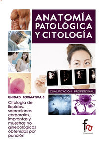 CITOLOGÍA DE LÍQUIDOS, SECRECIONES CORPORALES, IMPRONTAS Y M: portada