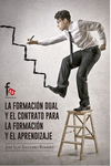 LA FORMACIÓN DUAL Y EL CONTRATO PARA LA FORMACIÓN Y EL APREN: portada