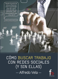 CMO BUSCAR TRABAJO CON REDES SOCIALES ( Y SIN ELLAS): portada