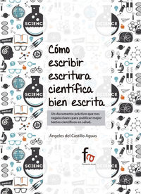 CÓMO ESCRIBIR ESCRITURA CIENTIFÍCA BIEN ESCRITA: portada