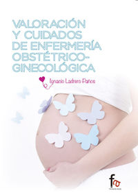VALORACIÓN Y CUIDADOS DE ENFERMERÍA OBSTÉTRICO-GINECOLÓGICA: portada