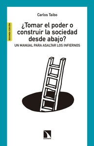 Tomar el poder o construir la sociedad desde abajo?: portada