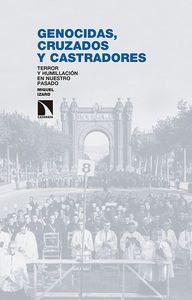 Genocidas, cruzados y castradores: portada