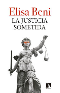 LA JUSTICIA SOMETIDA: portada