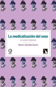 La medicalizacin del sexo: el viagra femenino: portada