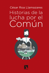 Historias de la lucha por EL COMÚN: portada