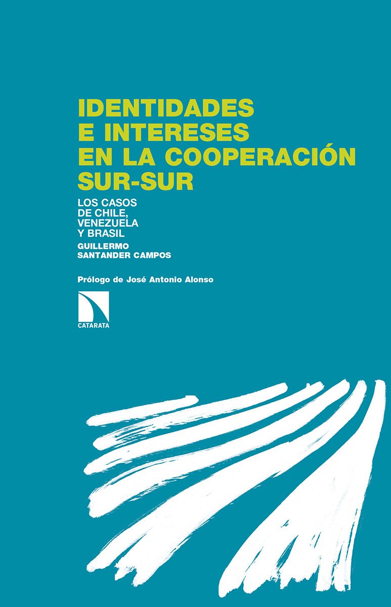 Identidades e intereses en la cooperación Sur-Sur: portada