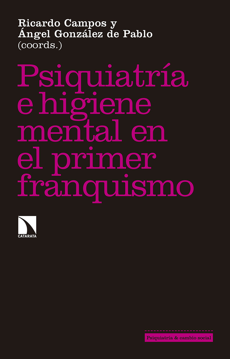 Psiquiatra e higiene mental durante el primer franquismo: portada