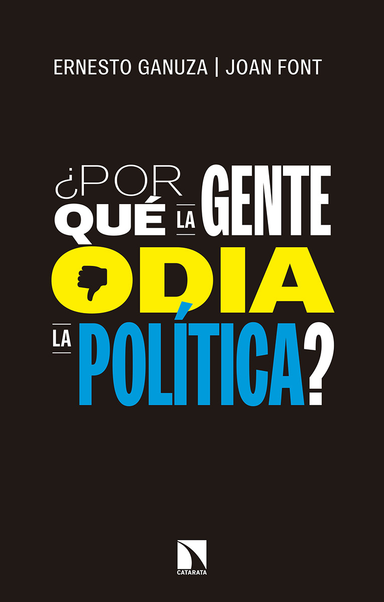 ¿Por qué la gente odia la política?: portada
