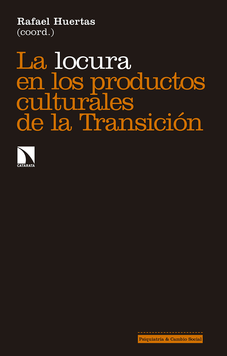 La locura en los productos culturales de la Transicin: portada