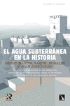 El agua subterránea en la historia: portada