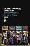 La metrópolis creativa: portada