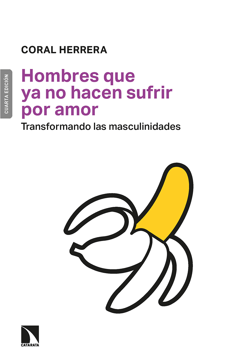 Hombres que ya no hacen sufrir por amor (4 ED.): portada