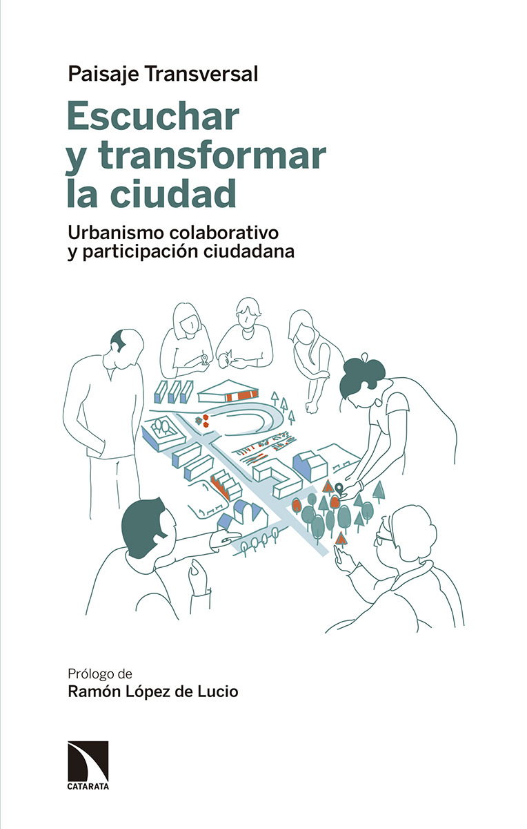 Escuchar y transformar la ciudad (3 ED.): portada