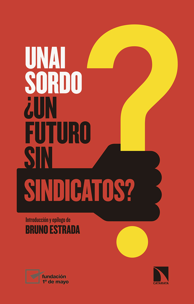 Un futuro sin sindicatos?: portada