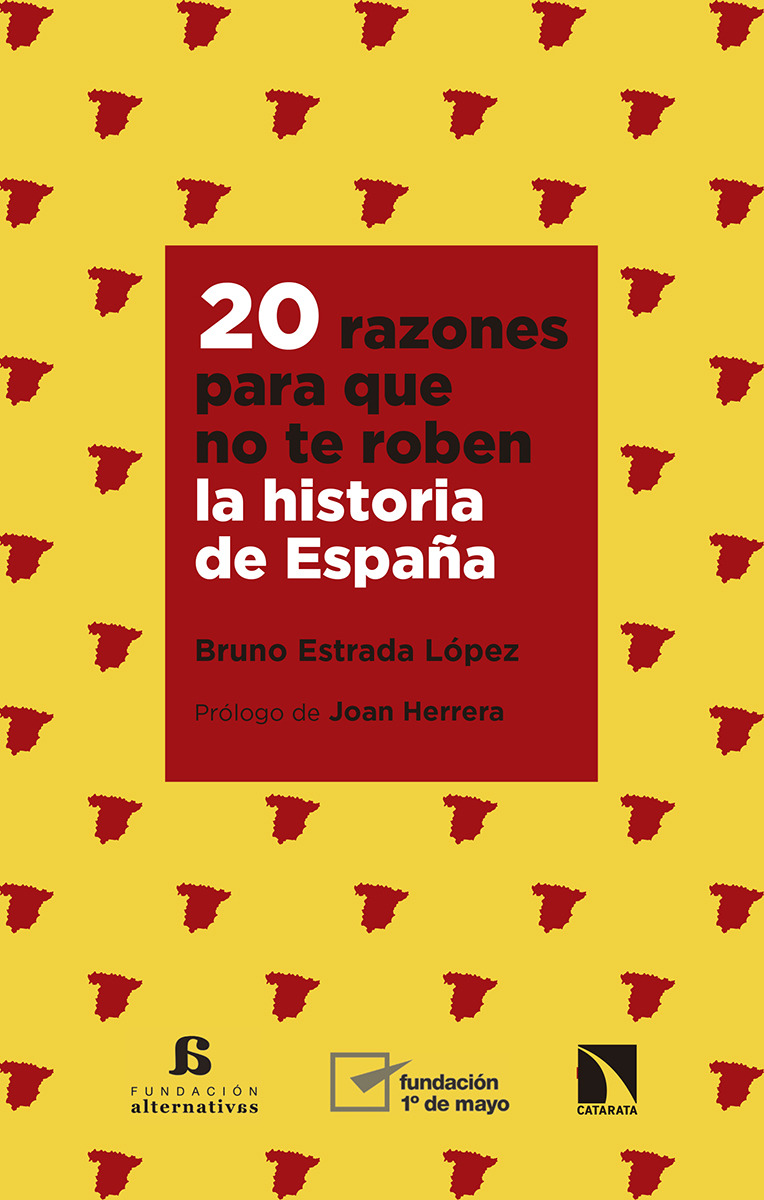 20 razones para que no te roben la historia de Espaa: portada