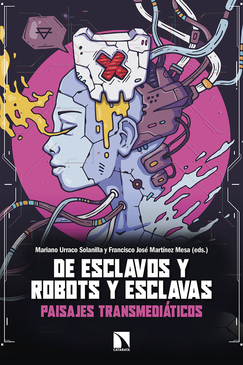 De esclavos y robots y esclavas: portada