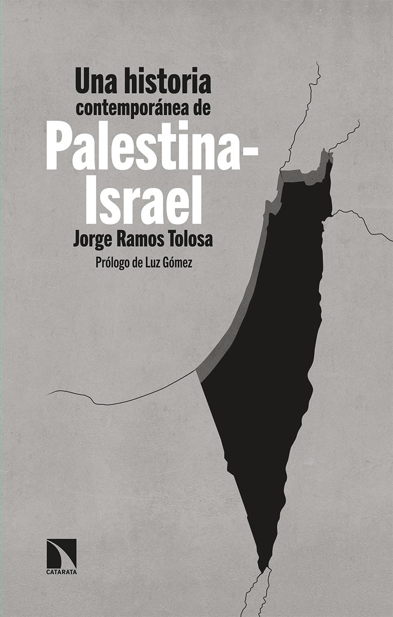 Una historia contempornea de Palestina-Israel: portada