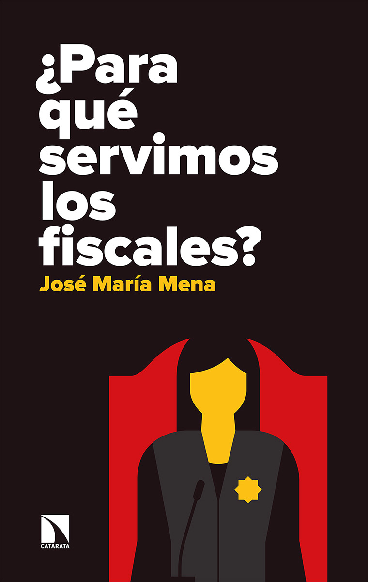 Para qu servimos los fiscales?: portada