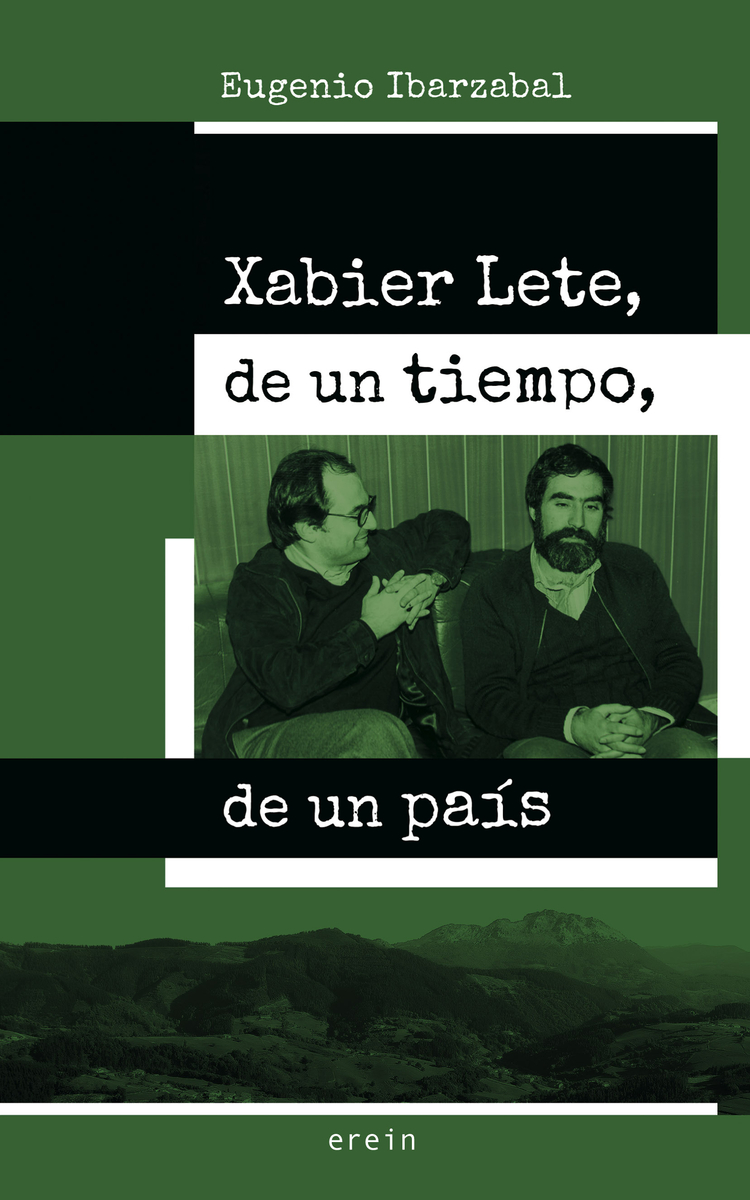 XABIER LETE, DE UN TIEMPO, DE UN PAíS: portada