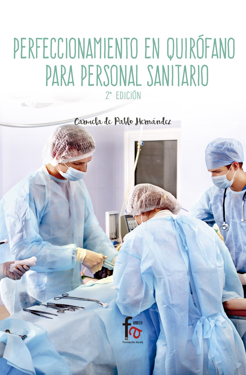 PERFECCIONAMIENTO EN QUIRÓFANO PARA PERSONAL SANITARIO-2º ED: portada