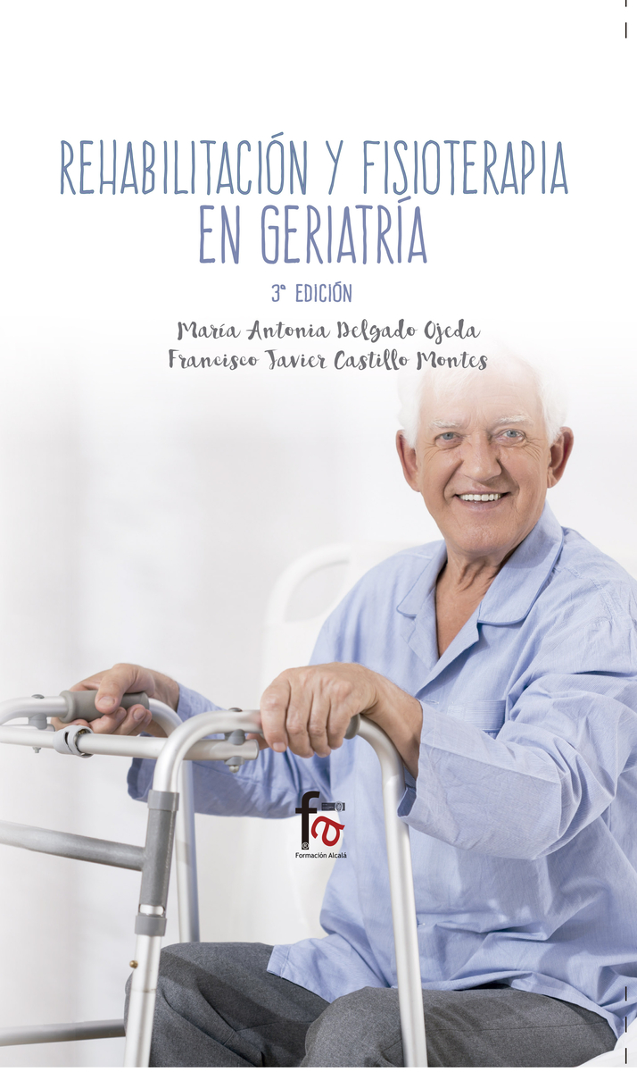 REHABILITACIN Y FISIOTERAPIA EN GERIATRA-3 EDICIN: portada