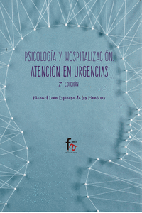 PSICOLOGÍA Y HOSPITALIZACIÓN. ATENCIÓN EN URGENCIAS-2 EDICIÓ: portada