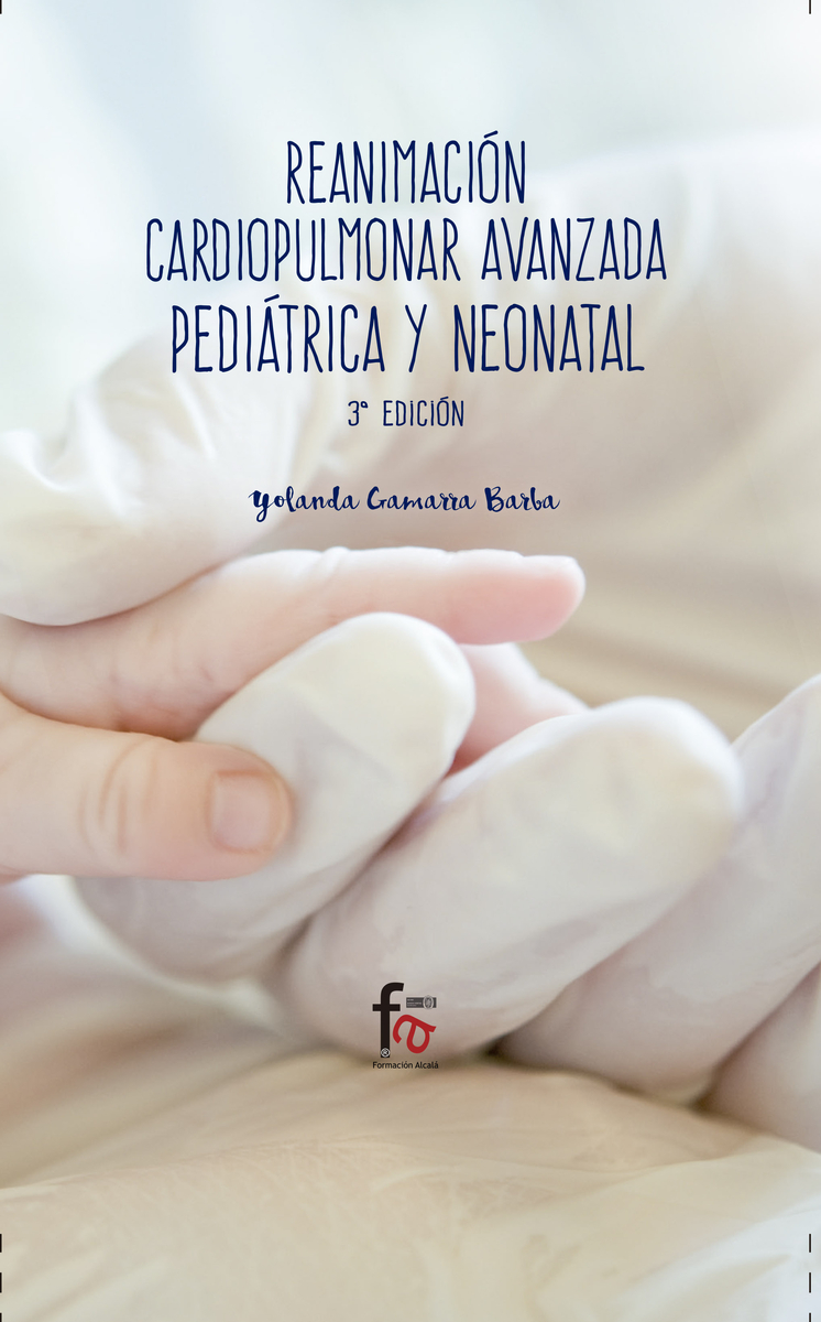 REANIMACIÓN CARDIOPULMONAR AVANZADA PEDIÁTRICA Y NEONATAL-3: portada