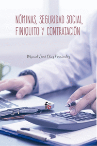 Nóminas, seguridad social, finiquito y contratación: portada