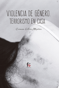 VIOLENCIA DE GÉNERO: TERRORISMO EN CASA 4º EDICIÓN: portada