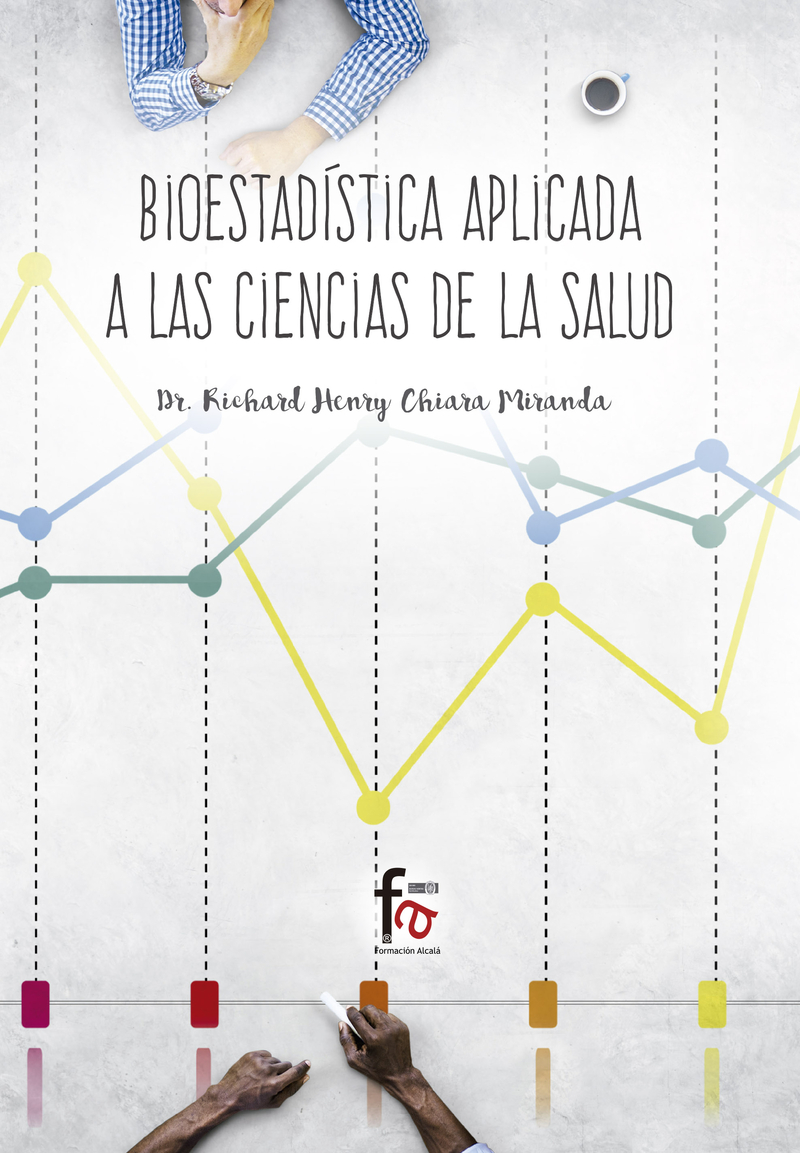 BIOESTADÍSTICA APLICADA A LAS CIENCIAS DE LA SALUD: portada